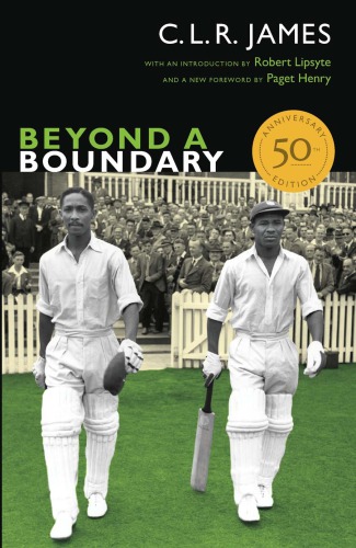 Beyond a boundary: C.L.R. James