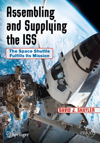 Building a Space Station: The Shuttle Assembly and Resupply Missions