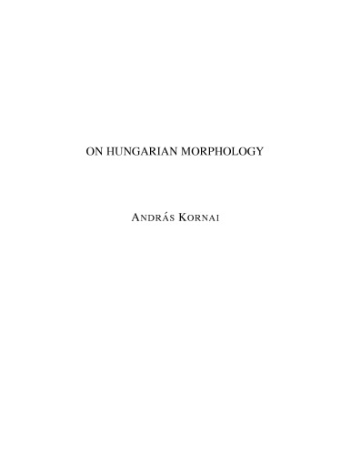 ON HUNGARIAN MORPHOLOGY