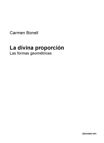 La Divina Proporcion Las Formas Geometricas (Spa)