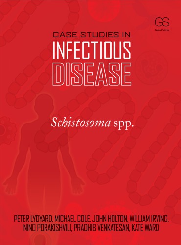 Case Studies in Infectious Disease: Schistosoma Spp