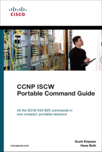 CCNP ISCW Portable Command Guide