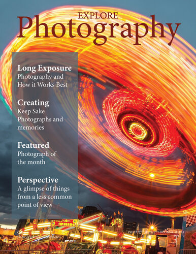 Explore Photography: Digital Photography Magazine