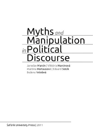 Myths and Manipulation in Political Discourse