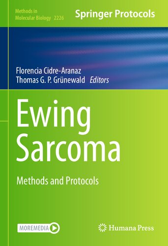 Ewing Sarcoma: Methods and Protocols