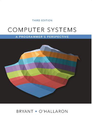 Computer Systems: A Programmer's Perspective