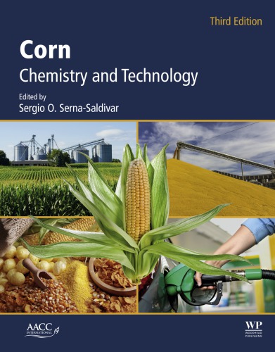 Corn: Chemistry and Technology (Third Edition)