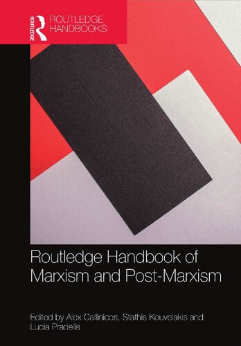 ROUTLEDGE HANDBOOK OF MARXISM AND POST-MARXISM