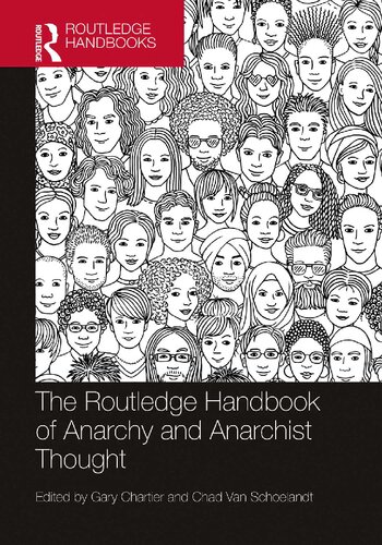 THE ROUTLEDGE HANDBOOK OF ANARCHY AND ANARCHIST THOUGHT