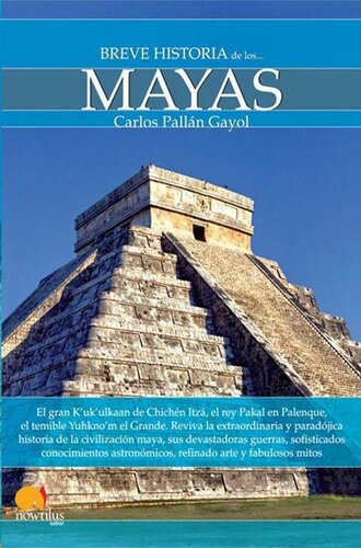 Breve historia de los mayas