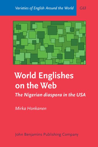 World Englishes on the Web: The Nigerian diaspora in the USA