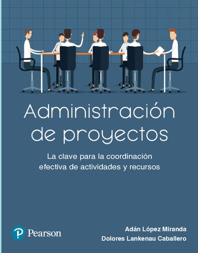 Administración de proyectos: La clave para la coordinación efectiva de actividades y recursos