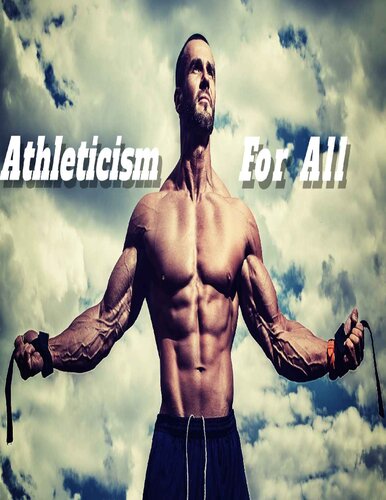 Athleticism For All