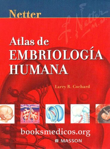 Netter Atlas De Embriologia Humana