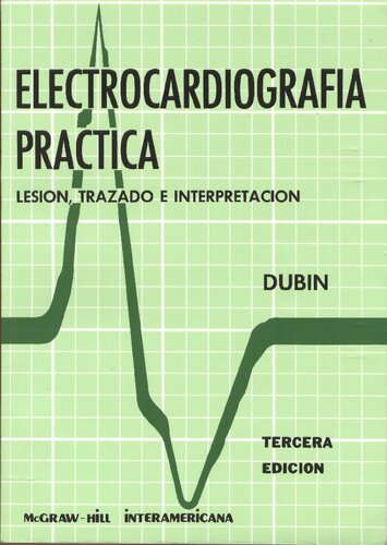 Electrocardiografia Practica 3ñ Ed