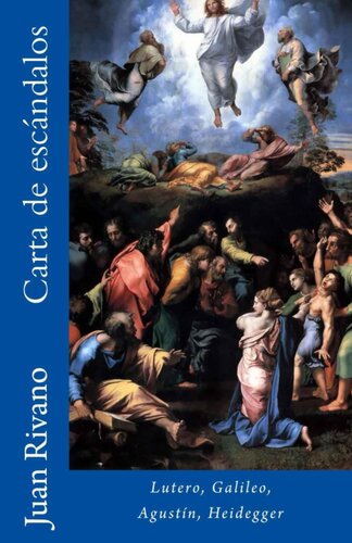 Carta de escándalos: Lutero, Galileo, Agustin, Heidegger