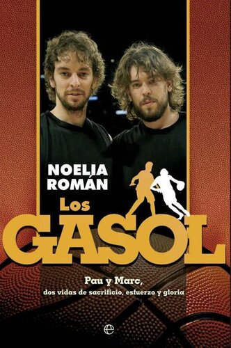 Los Gasol (Biografías/Deportes) (Spanish Edition)