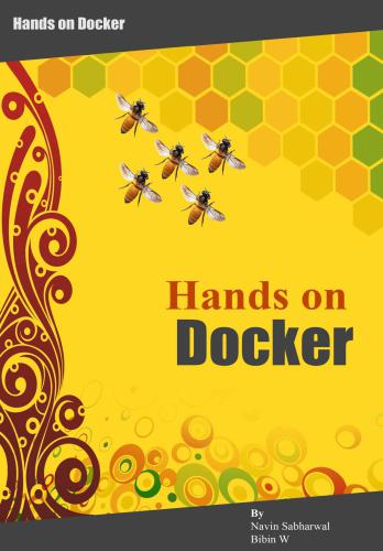 Docker Hands on: Deploy, Administer Docker Platform