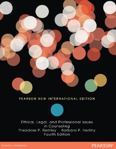 Ethical, Legal, and Professional Issues in Counseling