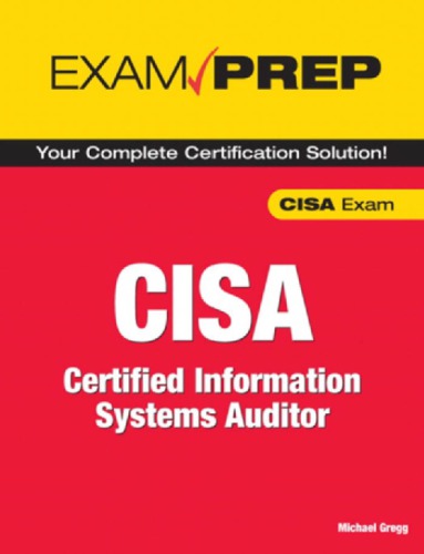 Exam Prep CISA: Certified Information Systems Auditor