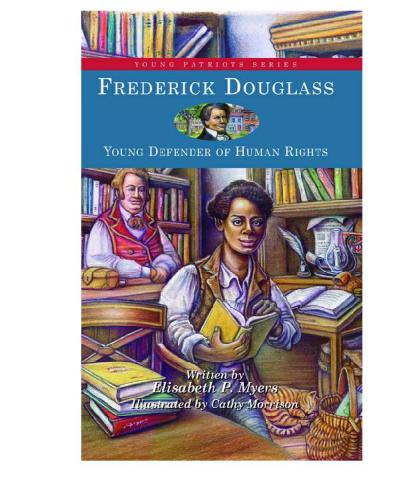 Frederick Douglass: Young Defender of Human Rights