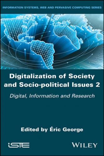 Digitalization of Society and Socio-Political Issues 2: Digital, Information, and Research