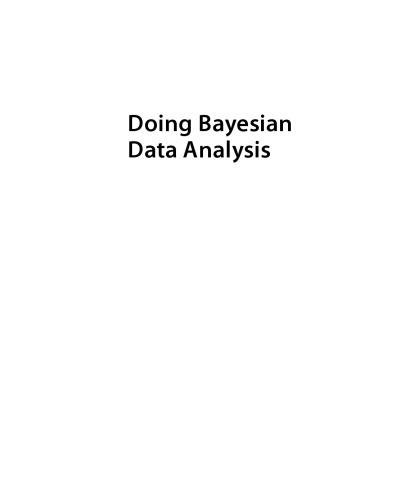 Doing Bayesian Data Analysis: A Tutorial with R, Jags, and Stan