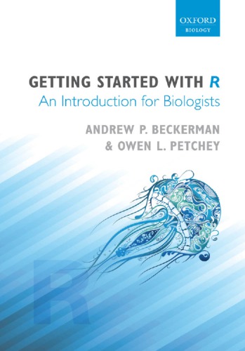 Getting Started with R: An Introduction for Biologists