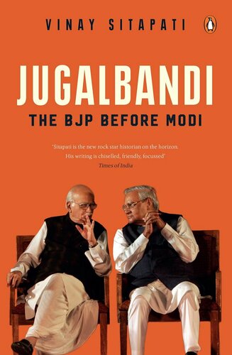 Jugalbandi: The BJP Before Modi