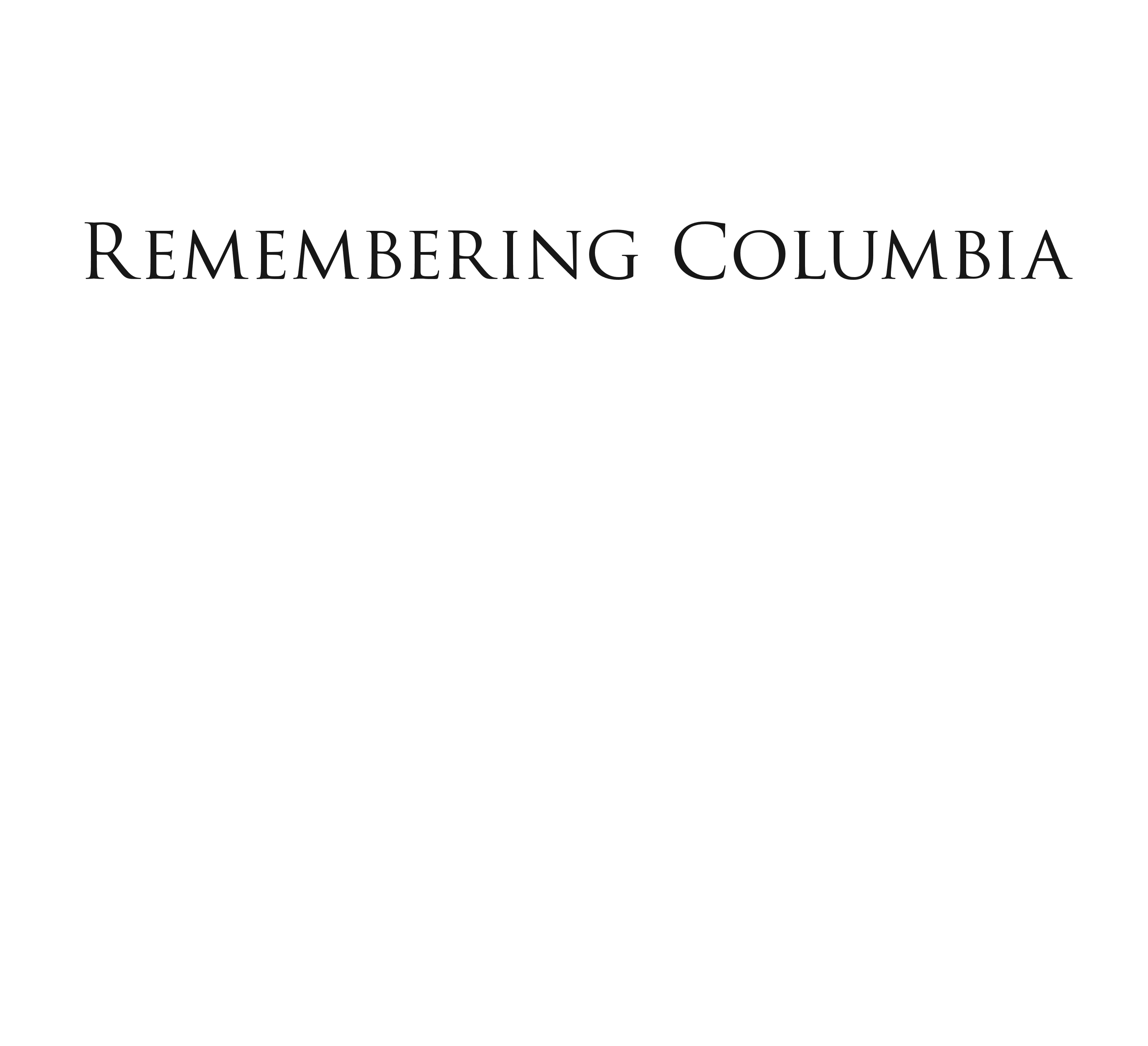 Remembering Columbia