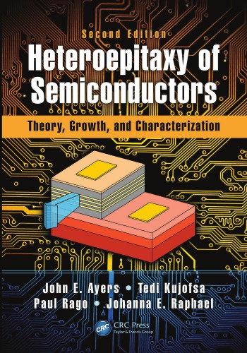 Heteroepitaxy of Semiconductors: Theory, Growth, and Characterization