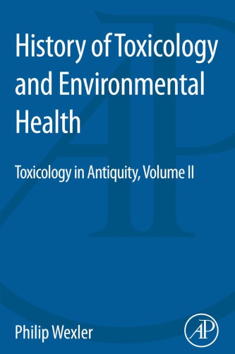 History of Toxicology and Environmental Health: Toxicology in Antiquity II