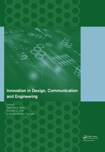 Innovation in Design, Communication and Engineering: Proceedings of the 2014 3rd International Conference on Innovation, Communication and Engineering (Icice 2014), Guiyang, Guizhou, P.R. China, October 17-22, 2014