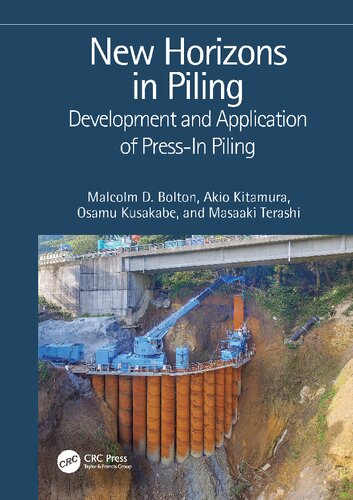 New Horizons in Piling: Development and Application of Press-in Piling