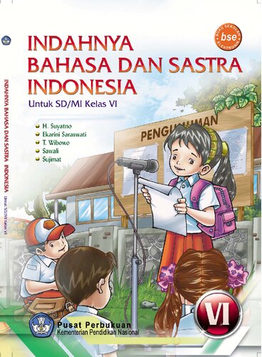 Indahnya Bahasa dan Sastra Indonesia Untuk SD/MI Kelas VI