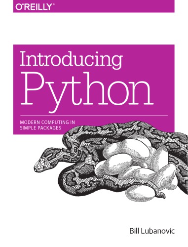 Introducing Python: Modern Computing in Simple Packages