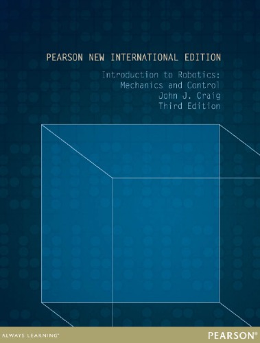 Introduction to Robotics: Mechanics and Control