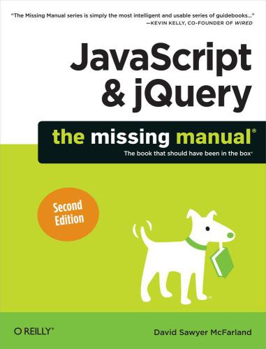 JavaScript & jQuery: The Missing Manual