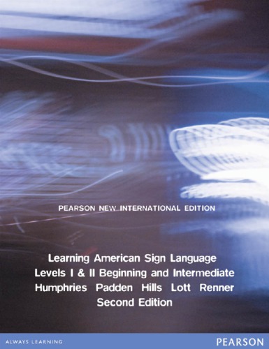 Learning American Sign Language: Levels I & II--Beginning & Intermediate