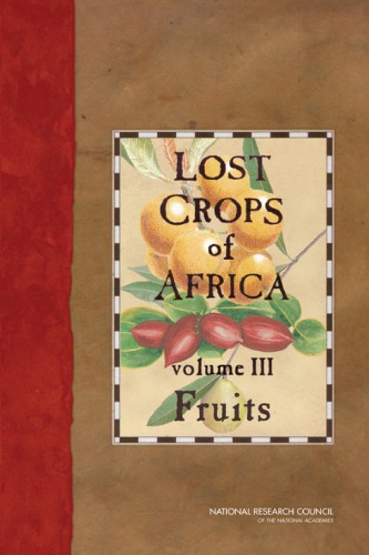 Lost Crops of Africa: Volume III: Fruits