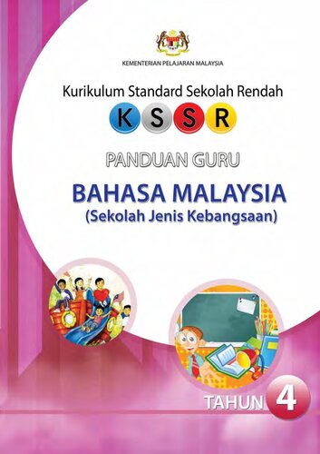 Panduan Guru Bahasa Malaysia (Sekolah Jenis Kebangsaan). Tahun 4