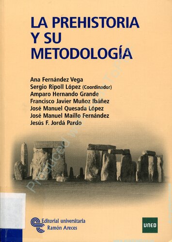 La Prehistoria Y Su Metodologia