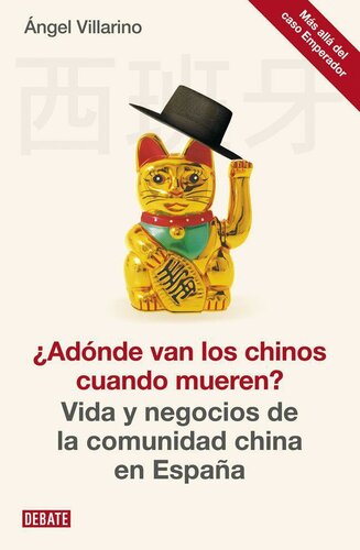 ¿Adónde van los chinos cuando mueren?