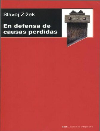 En defensa de causas perdidas