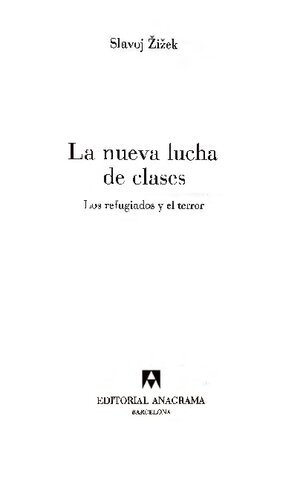 La Nueva Lucha De Clases