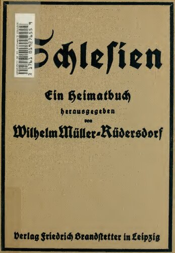 Schlesien. Ein Heimatbuch