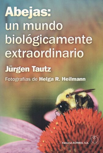 Abejas Un Mundo Biologicamente Extraordinario