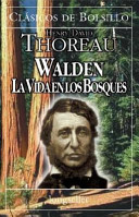 Walden, la Vida en Los Bosques