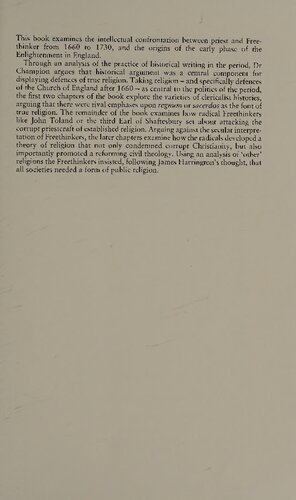 The Pillars of Priestcraft Shaken: The Church of England and Its Enemies, 1660-1730