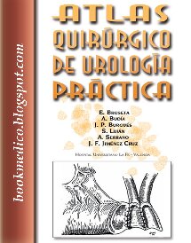 Atlas Quirurgico De Urologia Practica